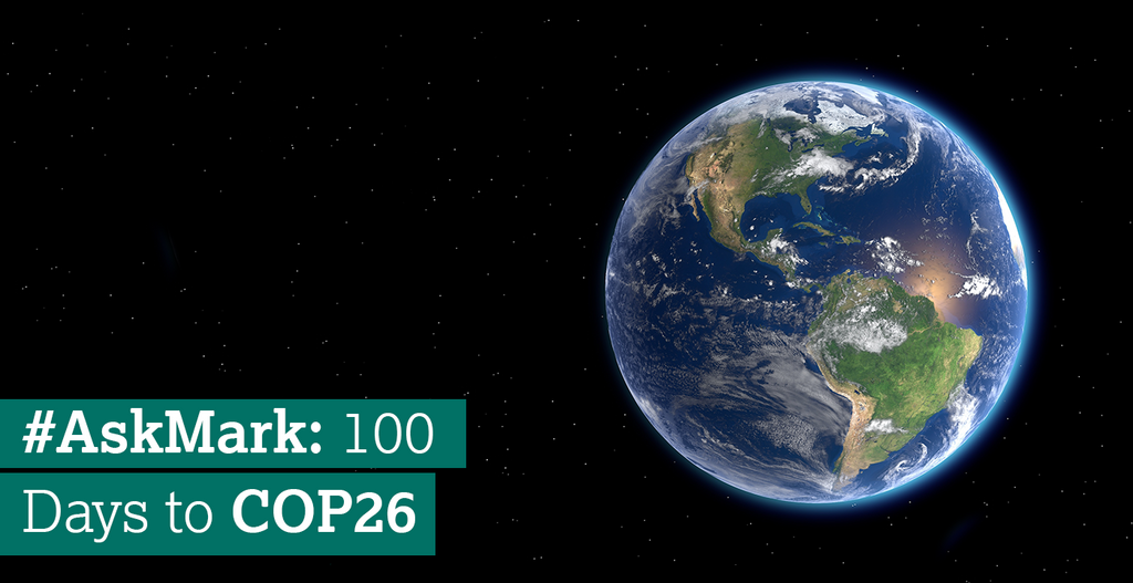#Ask Mark: 100 Days to COP26